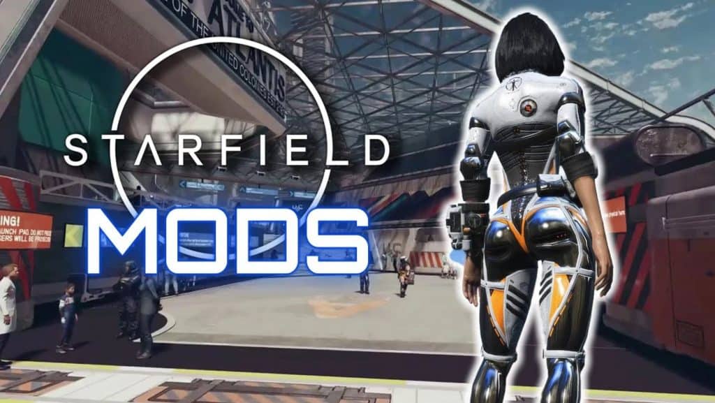 What to expect from Starfield mods? New features, worlds, and more